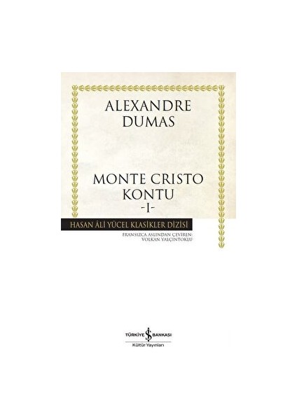 Monte Cristo Kontu 1 - Alexandre Dumas