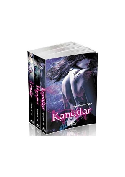 Peri Serisi: Hayaller - Kanatlar - Umutlar - Aprilynne Pike