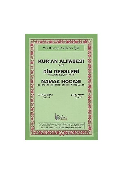 Yaz Kur’an Kursları Için Kur’an Alfabesi - Din Dersleri - Namaz Hocası - A. R. Abay