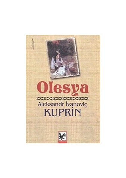 Olesya - Puşkin İvanoviç Kuprin