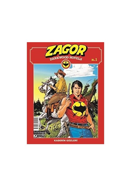Zagor Darkwood Novels Sayı 1 - Moreno Burattini