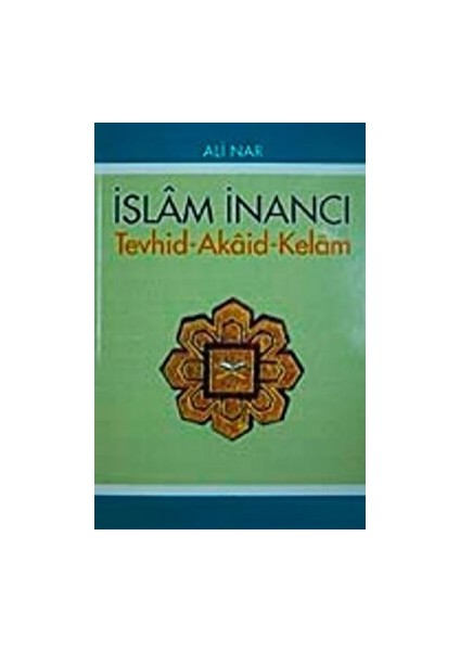 Islam Inancı - Ali Nar