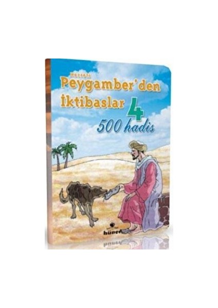 Peygamber'den Iktibaslar 4 - 500 Hadis - Ramazan Sönmez