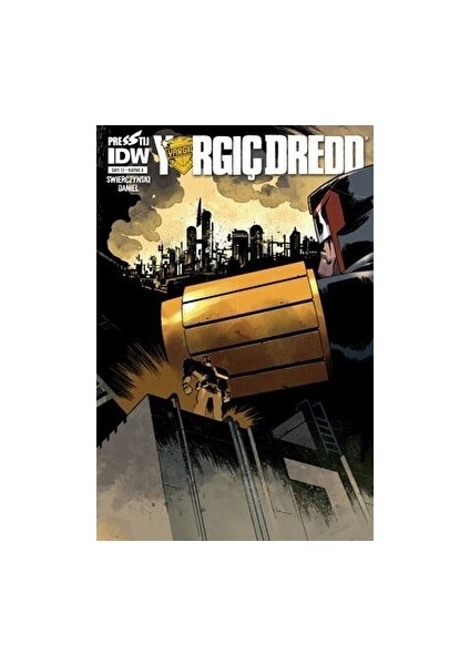 Yargıç Dredd 12: Kapak A - Duane Swierczynski