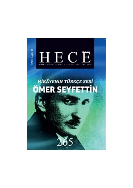 Hece Aylık Edebiyat Dergisi Hikayenin Türkçe Sesi Ömer Seyfettin Özel Sayısı Sayı: 37 - 265 (Ciltsiz)