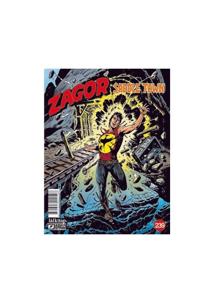 Zagor Sayı: 239 - Saddle Town - Moreno Burattini