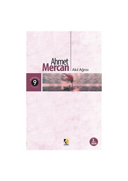 Akıl Ağrısı - Ahmet Mercan