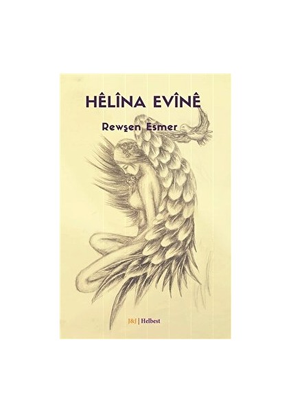 Helina Evine - Rewşen Esmer