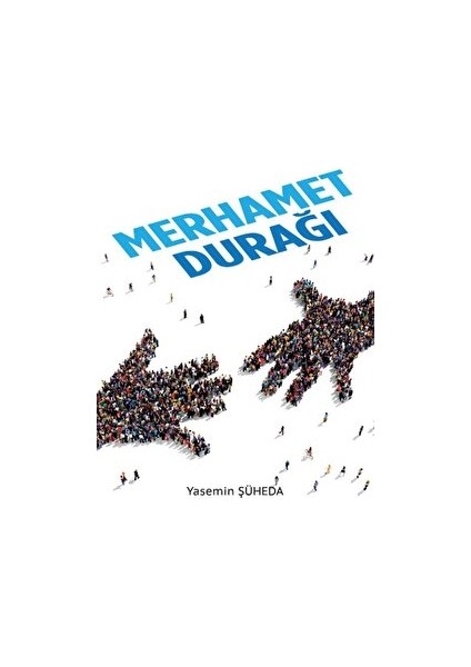 Merhamet Durağı - Yasemin Şüheda