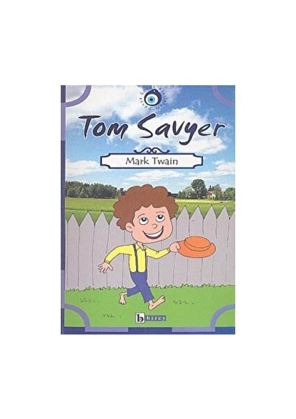 Tom Savyer - Mark Twain