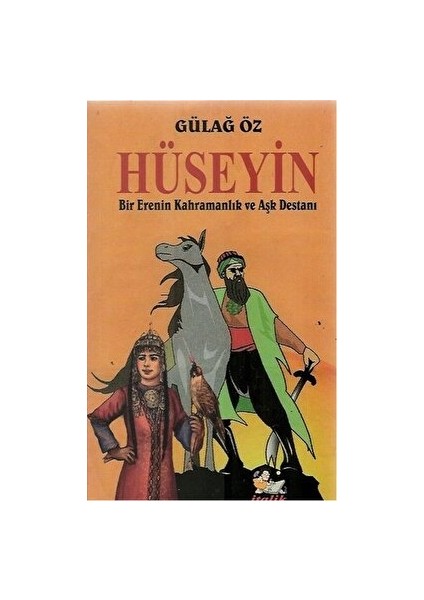 Hüseyin - Gülağ Öz