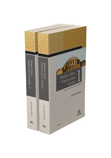 Modern Islam Düşüncesinin Tenkidi (1-2, Takım) - Ebubekir Sifil
