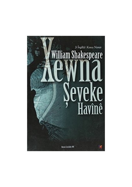 Xewna Şeveke Havine - William Shakespeare