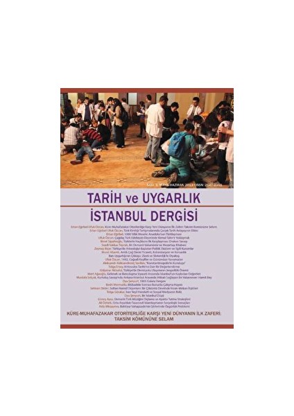 Tarih ve Uygarlık - Istanbul Dergisi Sayı: 3 Mayıs-Haziran 2013