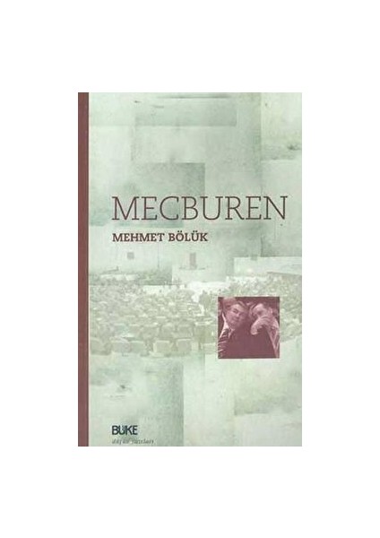 Mecburen - Mehmet Bölük