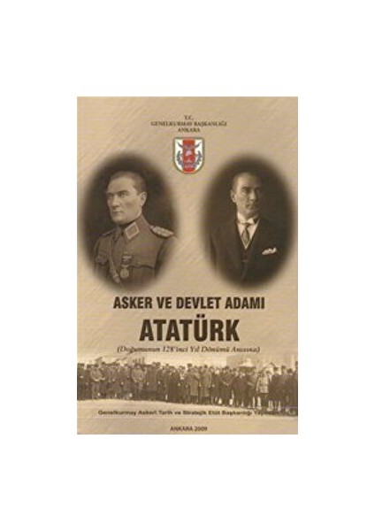Asker ve Devlet Adamı Atatürk - İskender Özbay