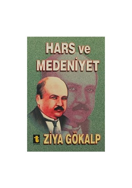 Hars ve Medeniyet - Ziya Gökalp