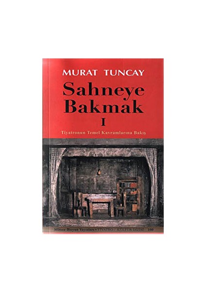 Sahneye Bakmak 1 - Murat Tuncay