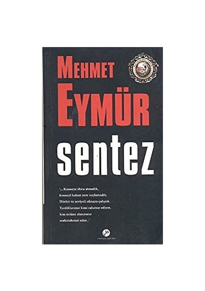 Sentez - Mehmet Eymür