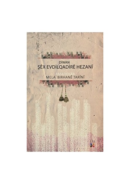 Diwan Şex Evdilqadire Hezani - Mela Birhane Tarini