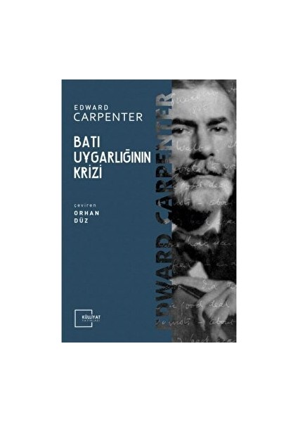 Batı Uygarlığının Krizi - Edward Carpenter