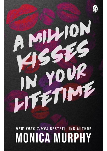 A Million Kisses In Your Lifetime - Monica Murphy