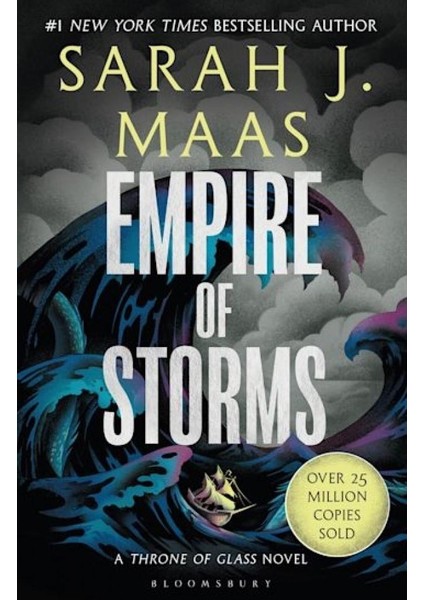 Empire Of Storms - The Throne Of Glass Series - Sarah J. Maas