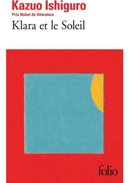 Klara Et Le Soleil - Kazuo Ishiguro