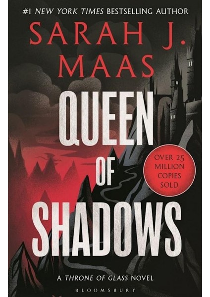 Queen Of Shadows - The Throne Of Glass Series - Sarah J. Maas