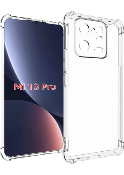 Caseart Xiaomi Mi 13 Pro Kapak Kamera Korumalı Airbag Antishock Köşe Korumalı Şeffaf Silikon Kılıf