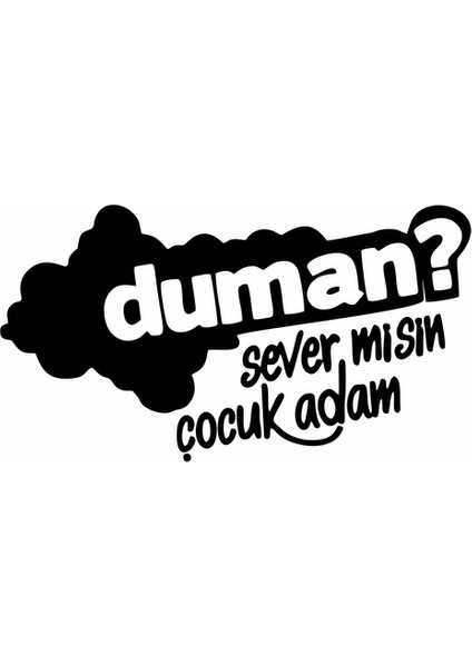 Duman Sever Misin Çocuk Adam Araba Sticker Siyah 18X10 cm