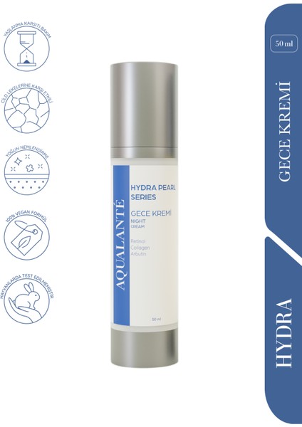 Hydra Pearl Retinol & Collagen & Arbutin Yoğun Onarıcı Gece Kremi 50 ml