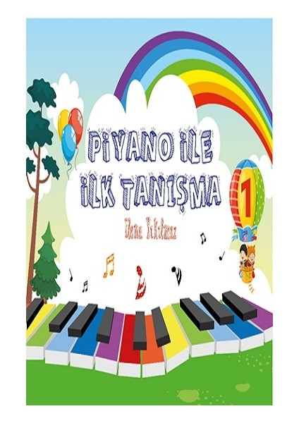Piyano Ile Ilk Tanışma - Elena Yıkılmaz