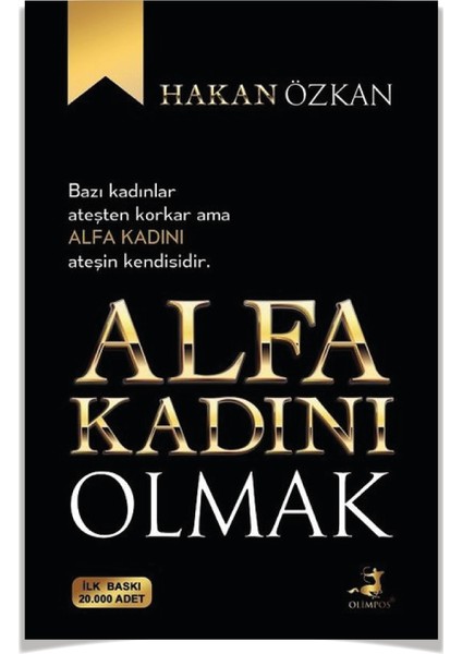 Yeniden Biz Olmak + Vazgeçilmezliğin Manifestosu + Alfa Kadını Olmak + Inşirah (Hakan Özkan) 4 Kitap