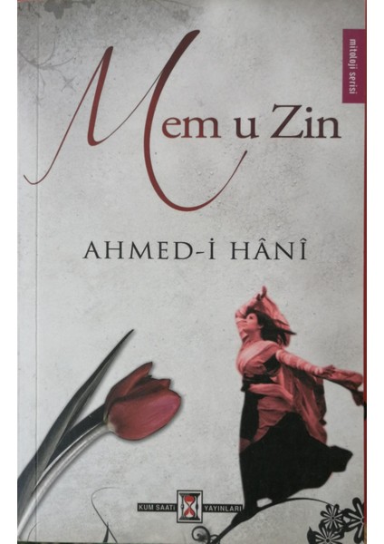 Mem U Zin - Ahmed-I Hani