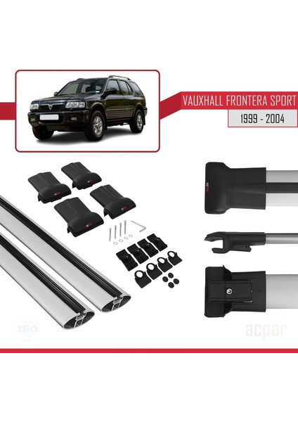 Vauxhall Frontera Sport 1999-2004 Arası ile Uyumlu Fly Model Ara Atkı Tavan Barı Gri