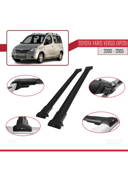 Toyota Yaris Verso (XP20) 2000-2005 Arası ile Uyumlu Fly Model Ara Atkı Tavan Barı Siyah