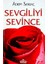 Sevgiliyi Sevince - Adem Saraç 1