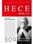 Hece Aylık Edebiyat Dergisi Sayı: 309 Eylül 2022 1