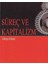 Süreç ve Kapitalizm - Gökçen Göksal 1