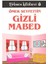 Gizli Mabed - Ömer Seyfettin 1