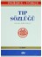Tıp Sözlüğü - Ingilizce / Türkçe - Pars Tuğlacı 1