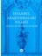 Istanbul Araştırmaları Yıllığı No: 4 - 2015 1