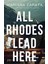 All Rhodes Lead Here - Mariana Zapata 1