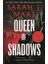 Queen Of Shadows - The Throne Of Glass Series - Sarah J. Maas 3