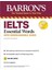 The Offıcıal Cambrıdge Guide To Ielts + Ielts Essential Words 3