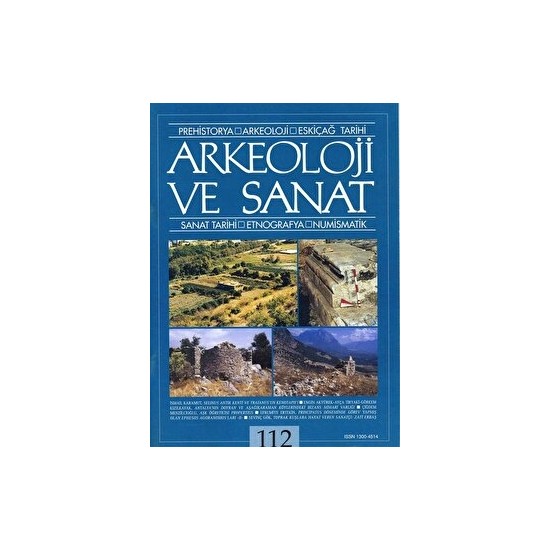 Arkeoloji Ve Sanat Yayınları Arkeoloji Ve Sanat Dergisi Sayı Kitabı