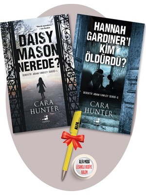Daisy Mason Nerede? + Hannah Gardıner’ı Kim Öldürdü? (Cara Hunter) 2 Kitap Set + Alfa Moda Kalem