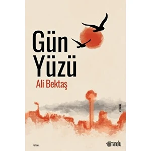 Gün Yüzü - Ali Bektaş