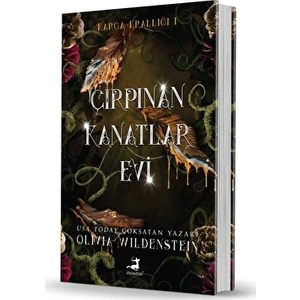 Çırpınan Kanatlar Evi - Olivia Wildenstein